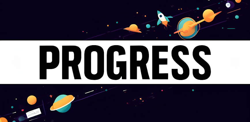 Progress