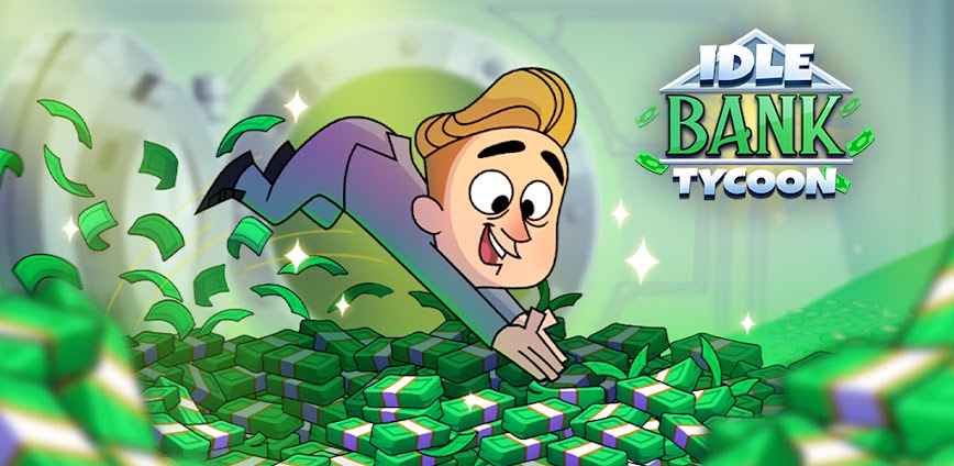 Idle Bank Tycoon: Money Empire