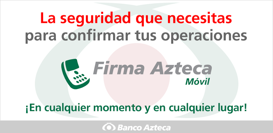 Firma Azteca Móvil