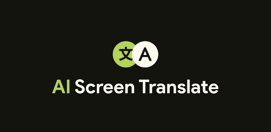 AI Screen Instant Translate