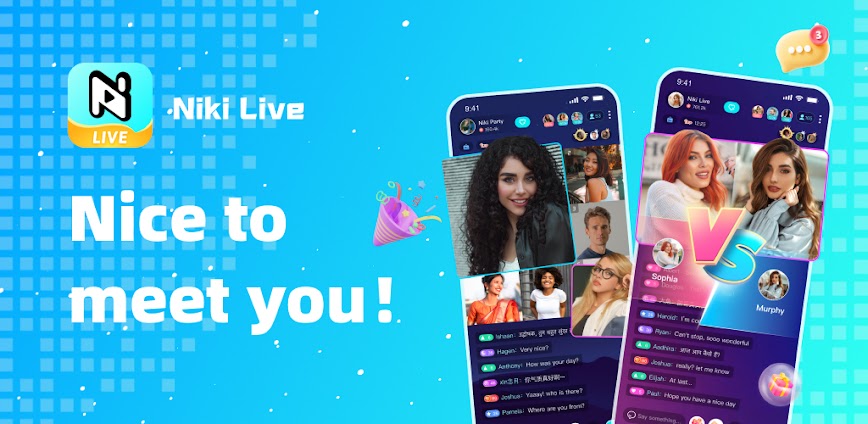 Niki Live – Live Stream&Party