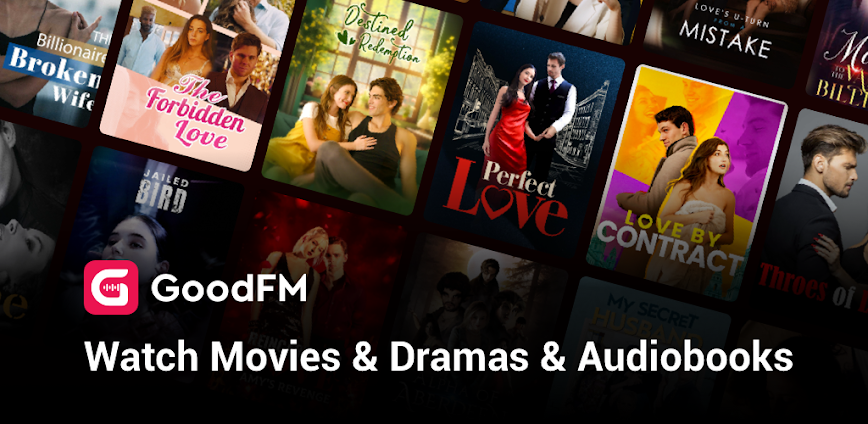 GoodFM – Dramas & Audiobooks