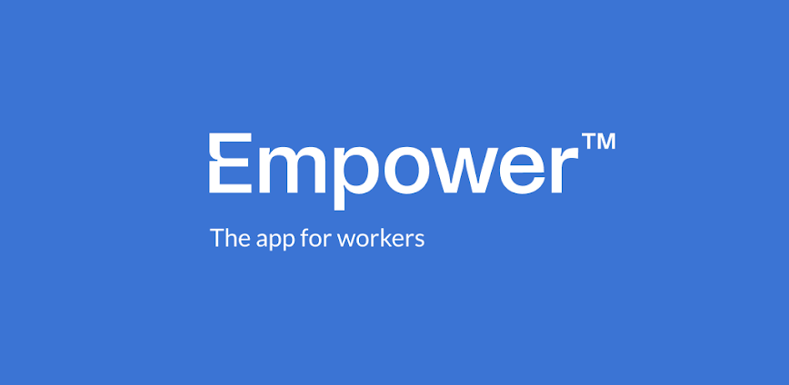 Empower: Worker Enablement