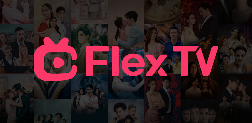 FlexTV: Short Drama, TV, Reels