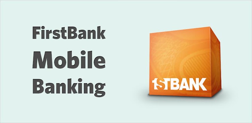 FirstBank Mobile Banking