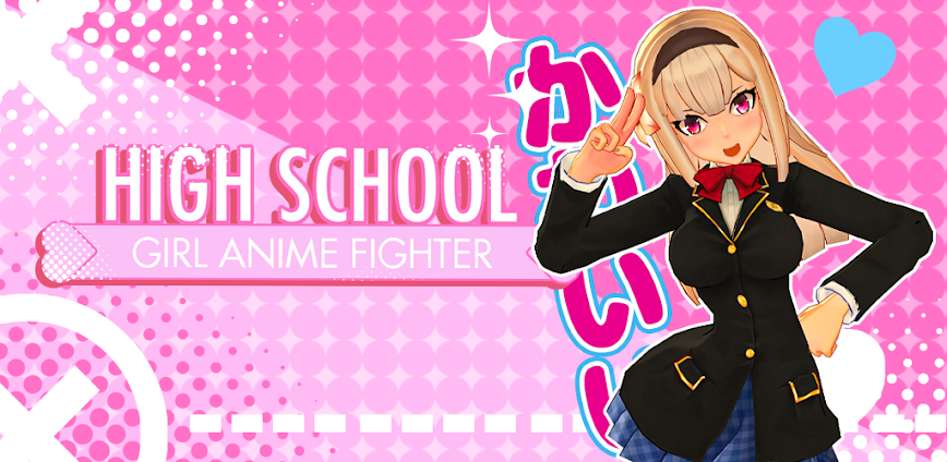 High School Girl Anime Fighter