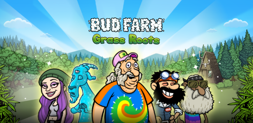 Bud Farm: Grass Roots