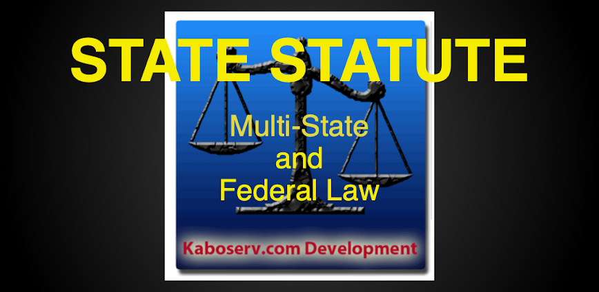 State Statute & Federal Law