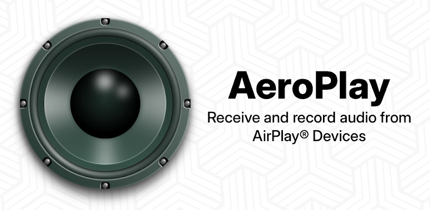 AeroPlay – AirPlay® Receiver