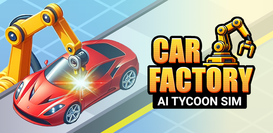 Car Factory – AI Tycoon Sim