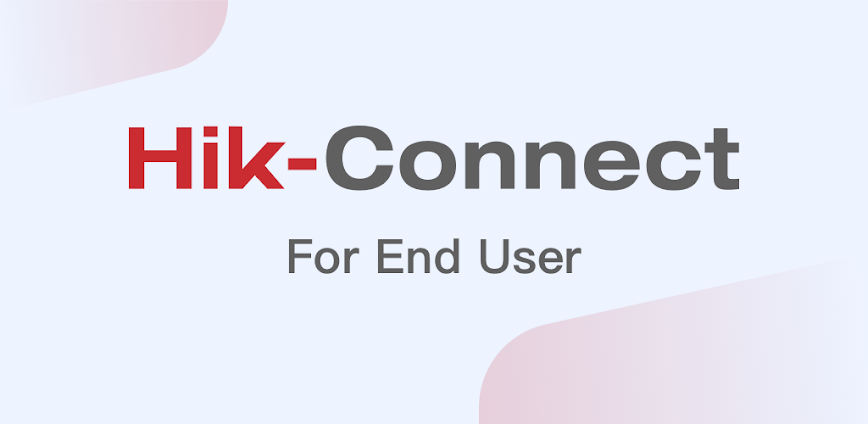 Hik-Connect – for End User