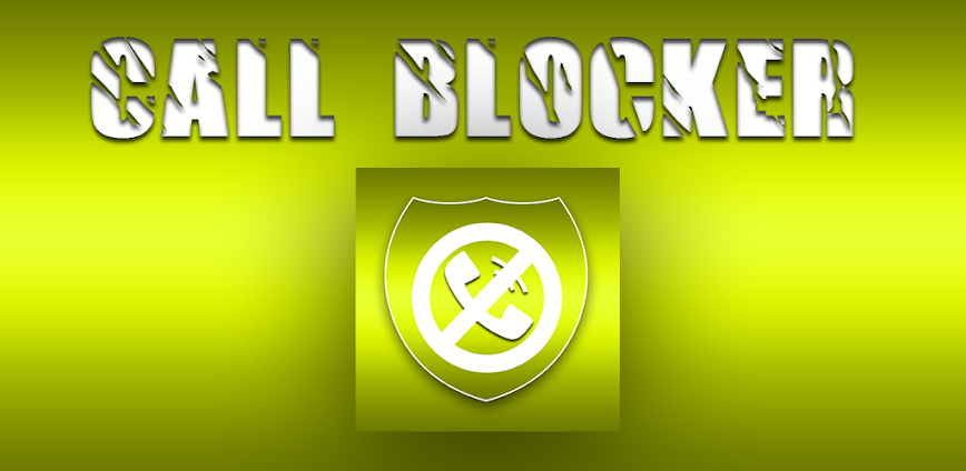 Call Blocker – Blacklist