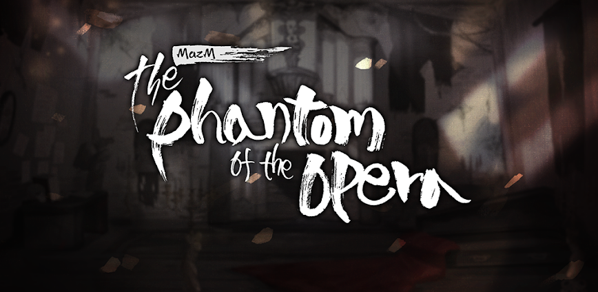 The Phantom of the Opera