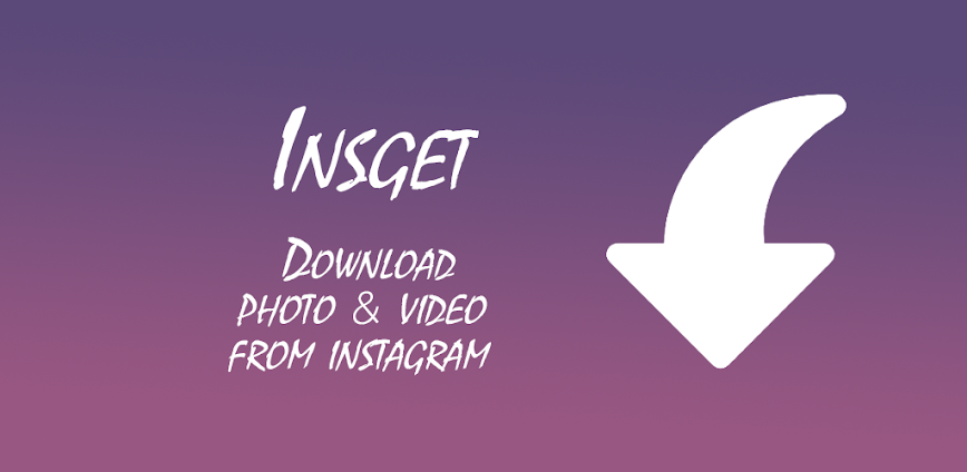 Insget – Video & Story Saver