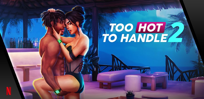 Too Hot to Handle 2 NETFLIX