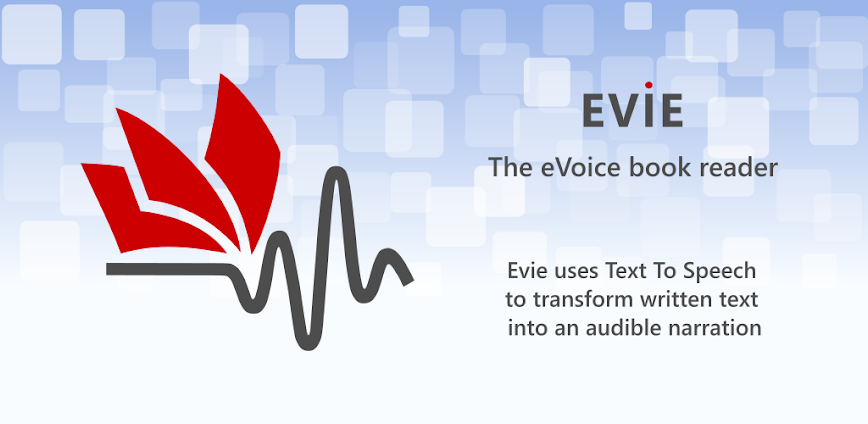 Evie – The eVoice book reader