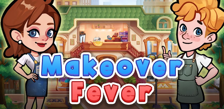 Makeover Fever