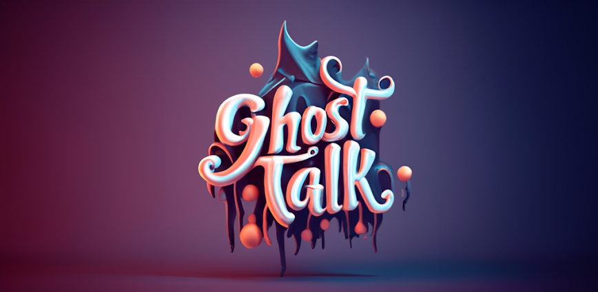 Ghost Talk