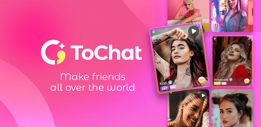 ToChat – Make Friends Nearby