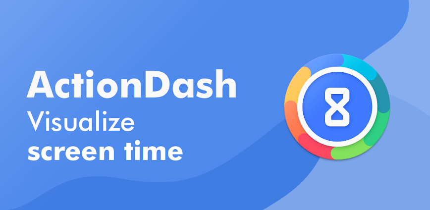 ActionDash: Screen Time Helper