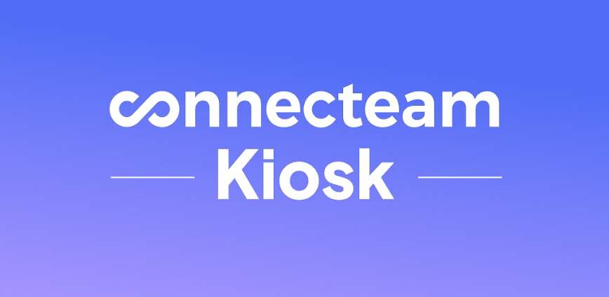 Connecteam Kiosk