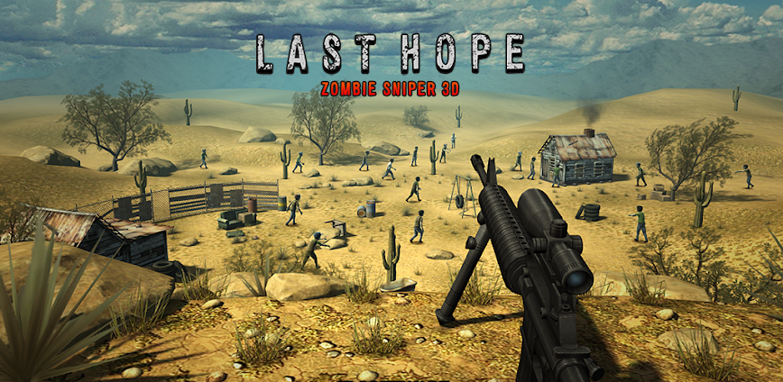 Last Hope – Zombie Sniper 3D