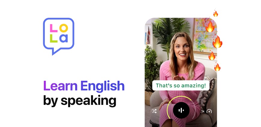 LOLA SPEAK: English Practice