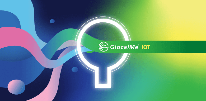 GlocalMe IOT