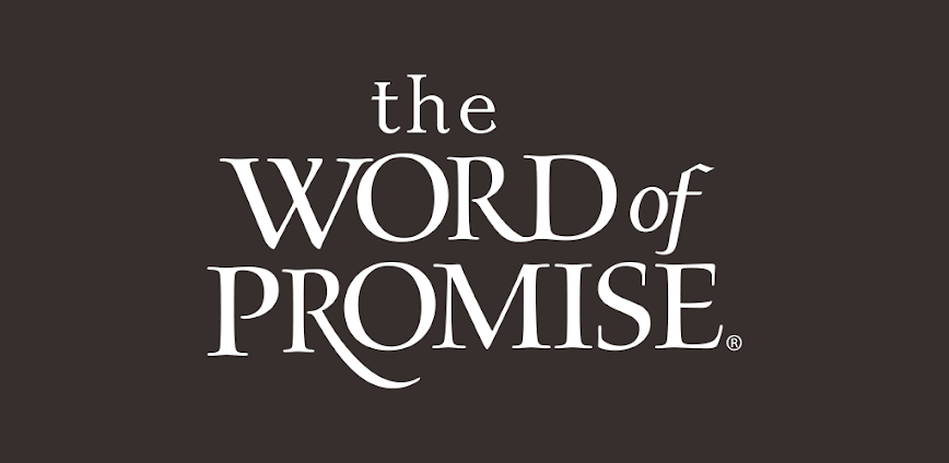 Bible – Word of Promise®