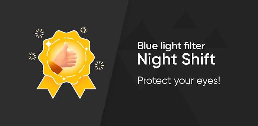 Night Shift: Blue light filter