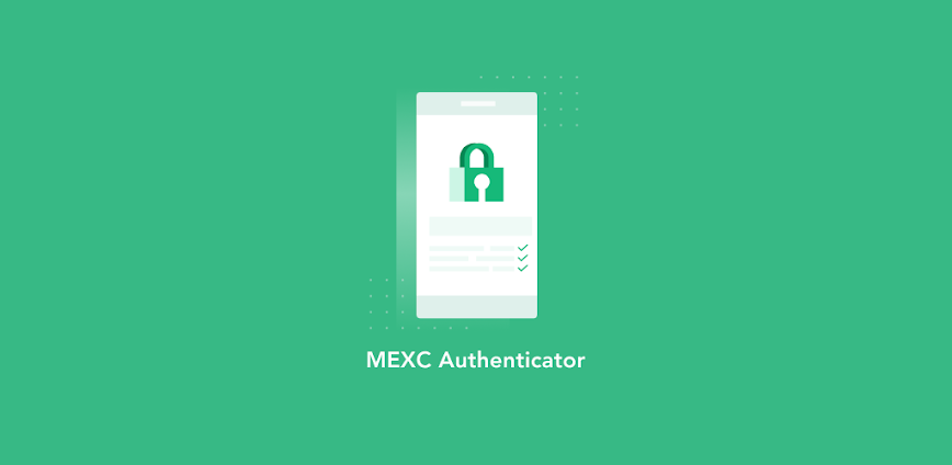 MEXC Authenticator