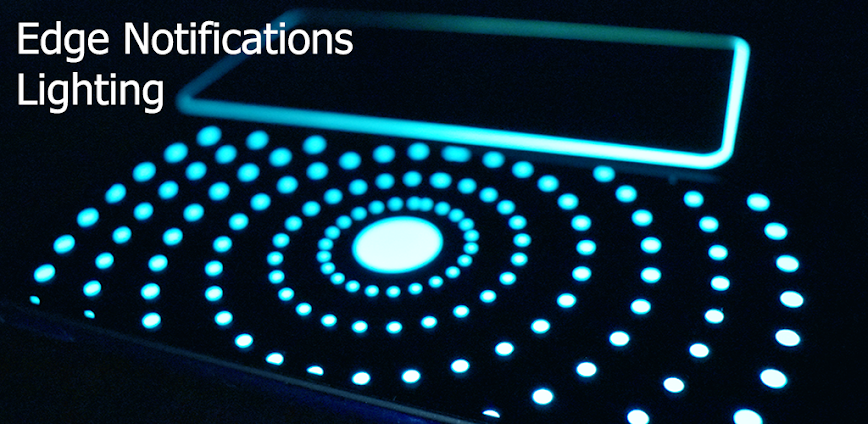 Edge Light LED Notification