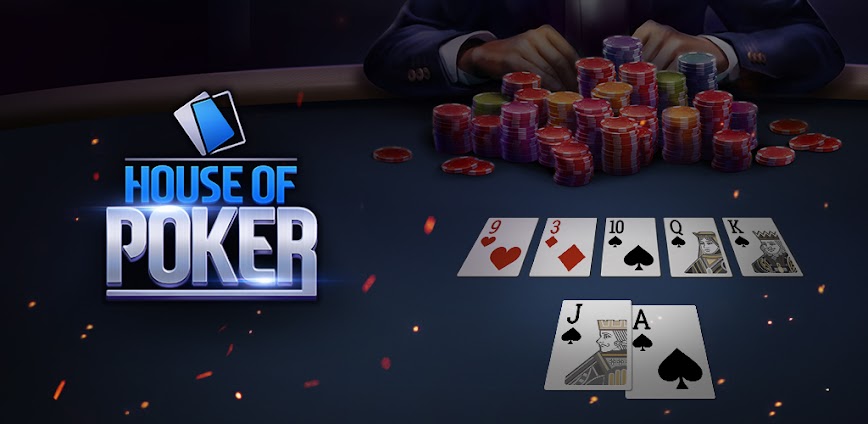 House of Poker – Texas Holdem