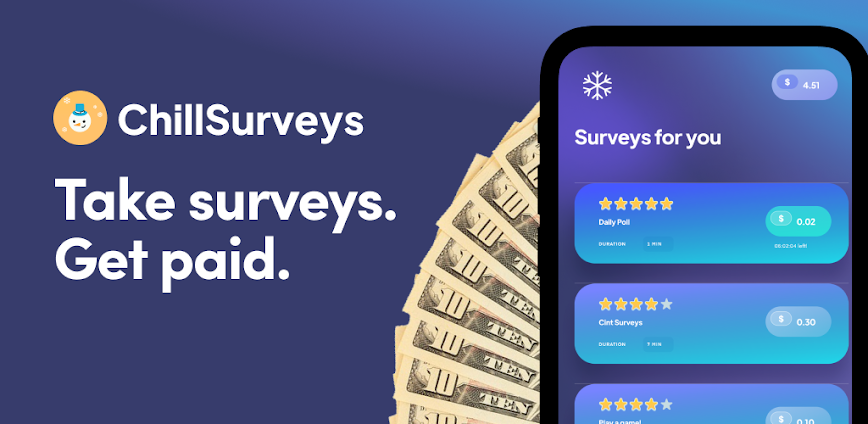 ChillSurveys: Surveys for Cash