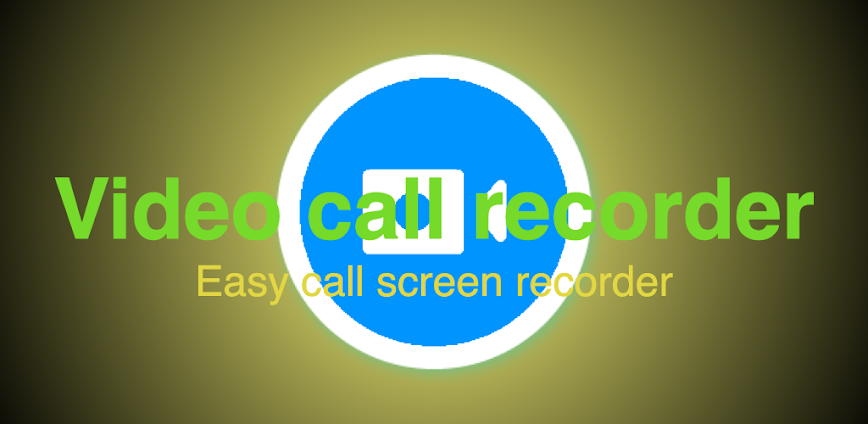 Video call recorder for whatsa