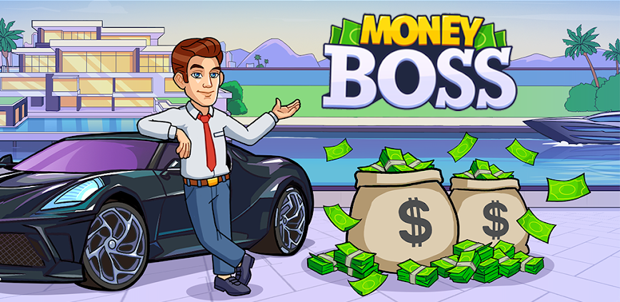 Money Boss: Become Billionaire