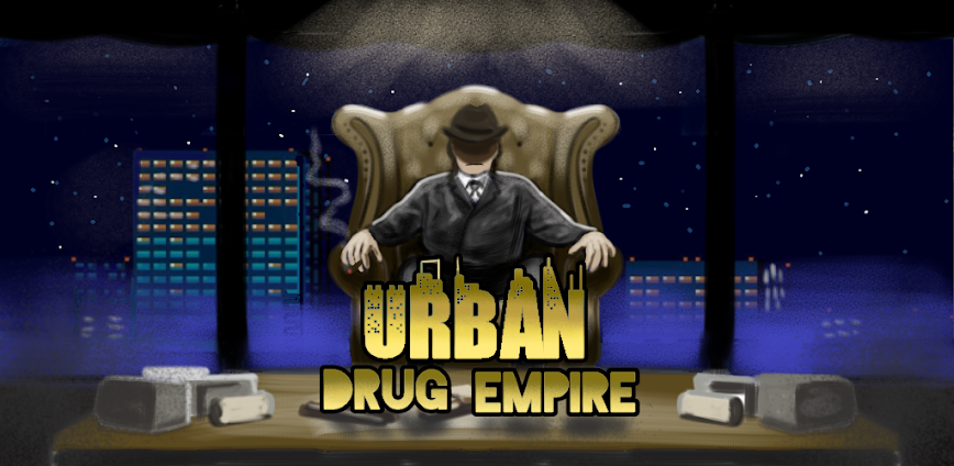 Urban Drug Empire – Tycoon