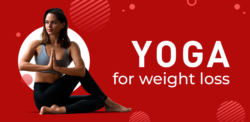 Yoga: Weight Loss & Fitness