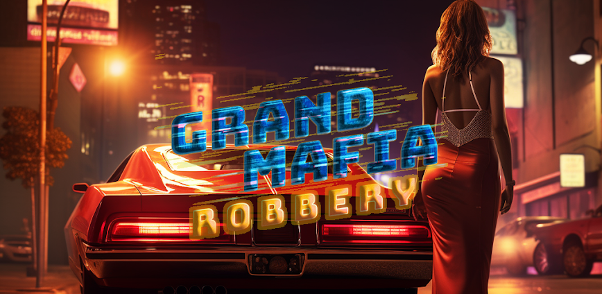 Grand Mafia Robbery