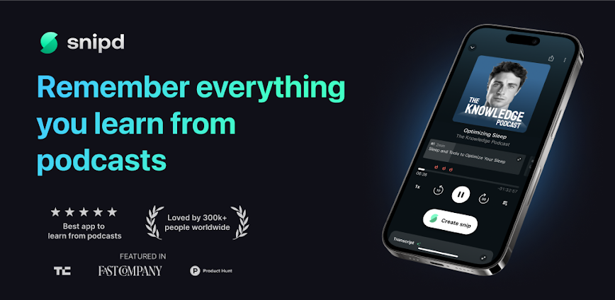 Snipd | AI Podcast Player