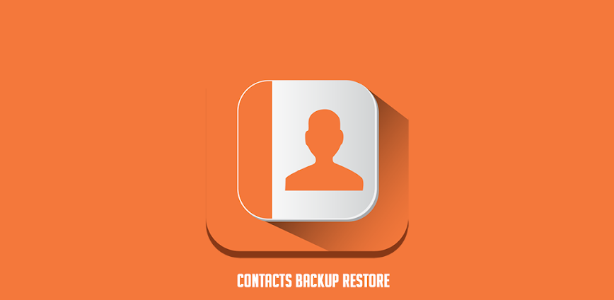 Contacts Backup Restore