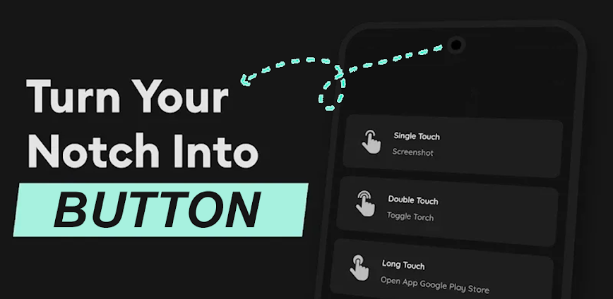 Touch The Notch – Action Notch