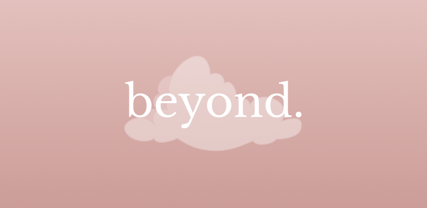 Beyond