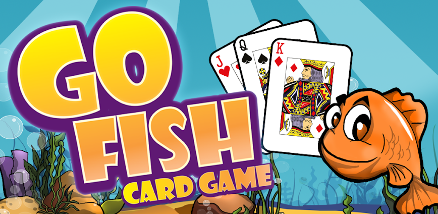 Go Fish: The Card Game for All