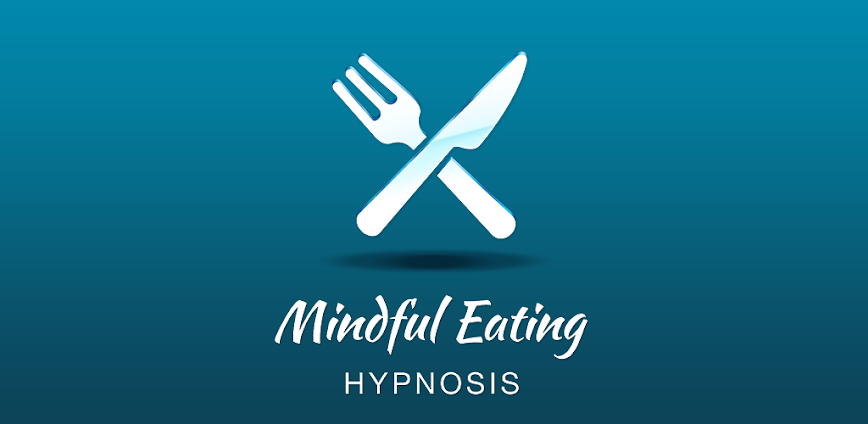 Mindful Eating Hypnosis