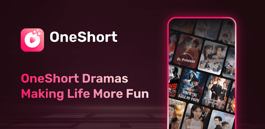 OneShort – Watch Short Dramas