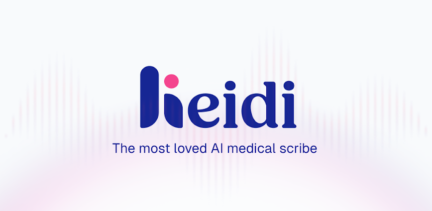 Heidi – AI Medical Scribe