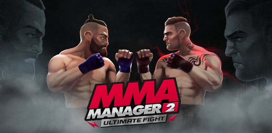 MMA Manager 2: Ultimate Fight
