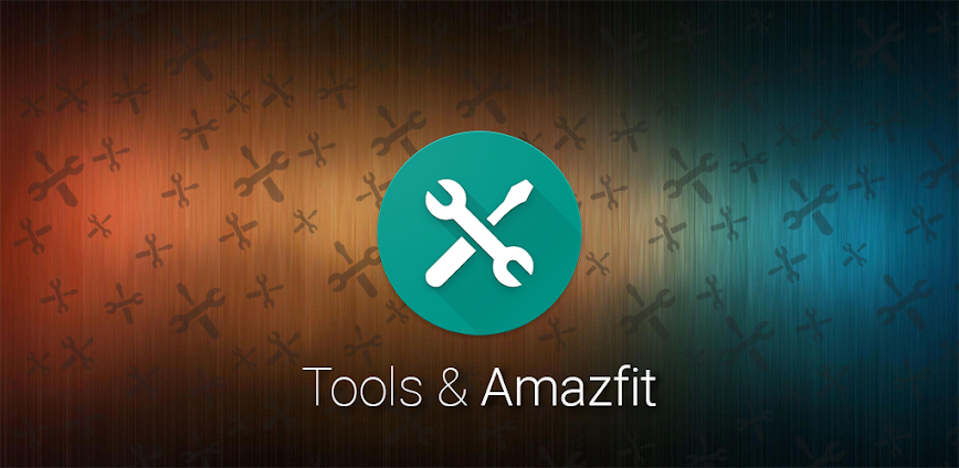 Tools & Amazfit